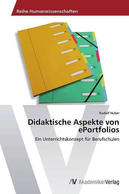 Didaktische Aspekte von ePortfolios