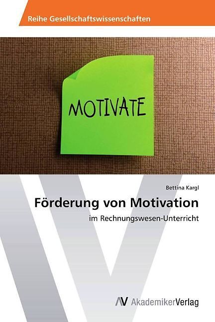 Förderung von Motivation