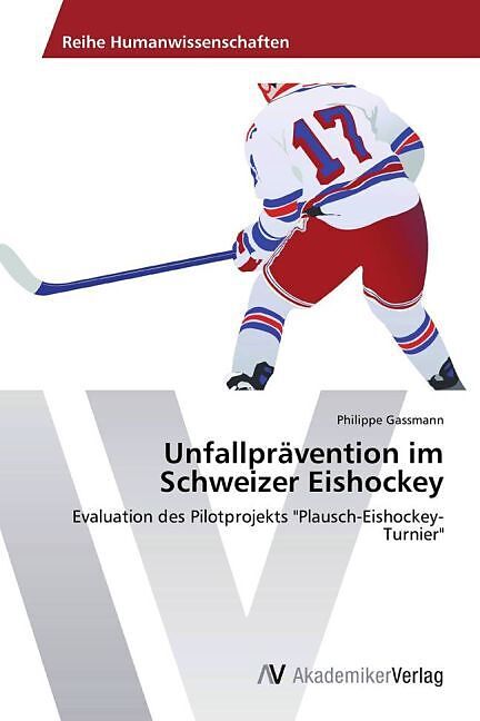 Unfallprävention im Schweizer Eishockey