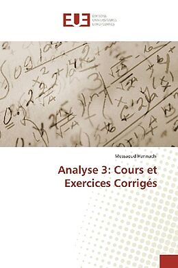 Couverture cartonnée Analyse 3: Cours et Exercices Corrigés de Messaoud Hannachi