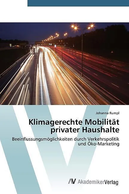 Klimagerechte Mobilität privater Haushalte
