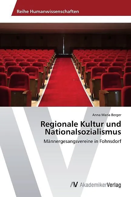 Regionale Kultur und Nationalsozialismus