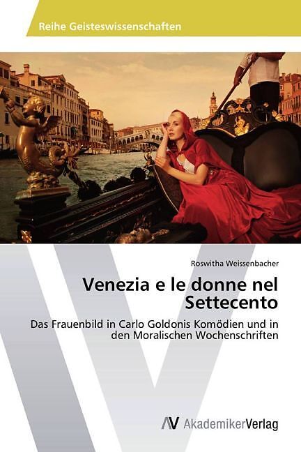 Venezia e le donne nel Settecento