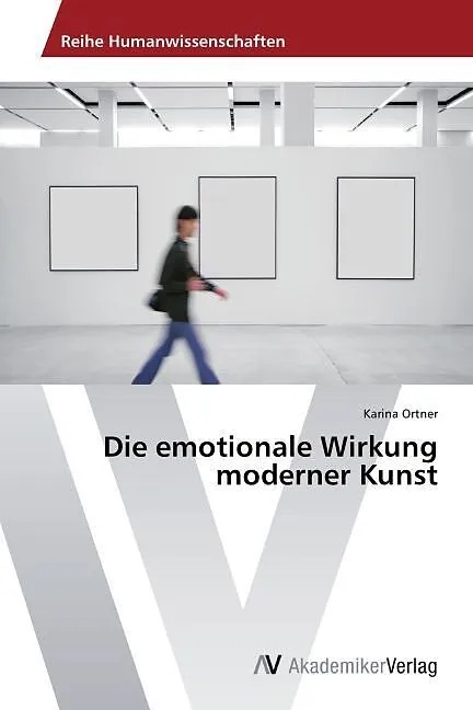 Die emotionale Wirkung moderner Kunst