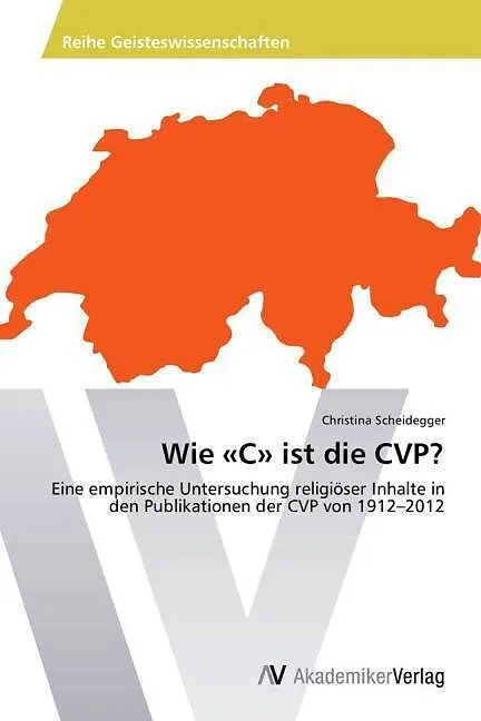 Wie 'C' ist die CVP?