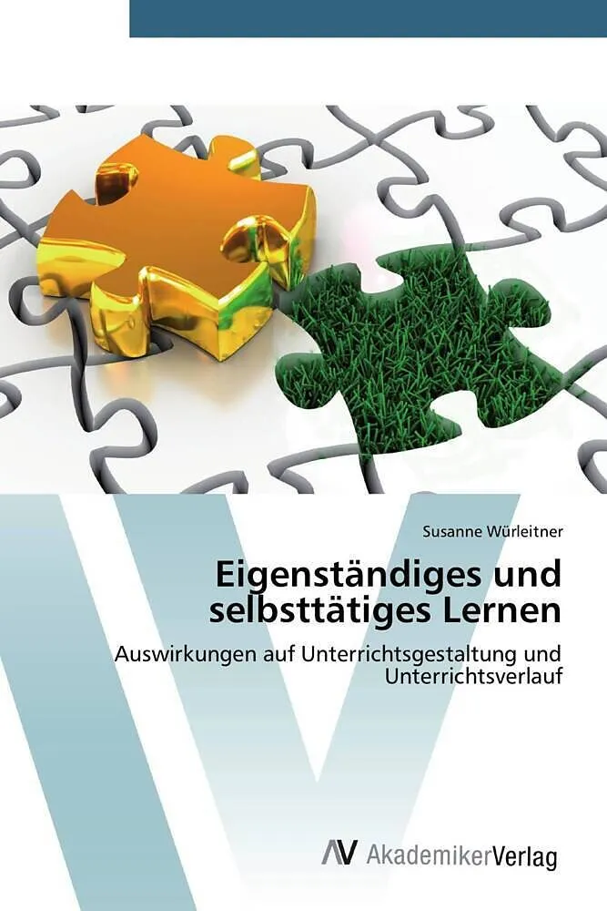 Eigenständiges und selbsttätiges Lernen