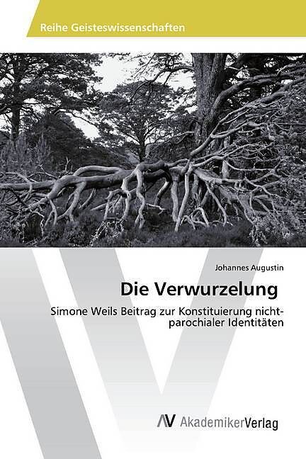 Die Verwurzelung