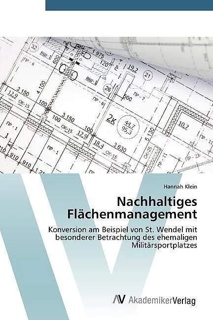 Nachhaltiges Flächenmanagement