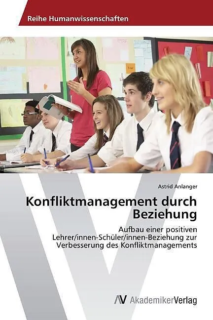 Konfliktmanagement durch Beziehung