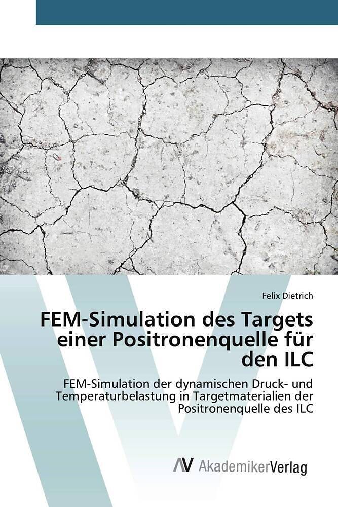 FEM-Simulation des Targets einer Positronenquelle für den ILC