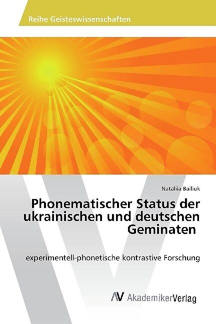 Phonematischer Status der ukrainischen und deutschen Geminaten