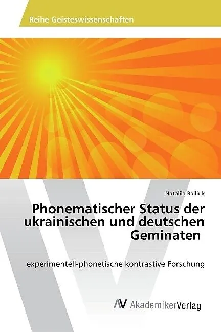 Phonematischer Status der ukrainischen und deutschen Geminaten