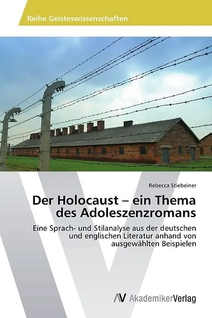 Der Holocaust - ein Thema des Adoleszenzromans