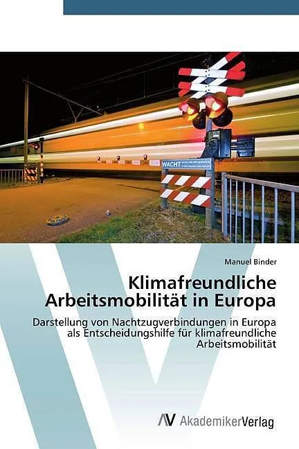 Klimafreundliche Arbeitsmobilität in Europa