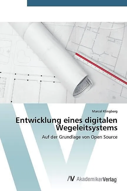 Entwicklung eines digitalen Wegeleitsystems
