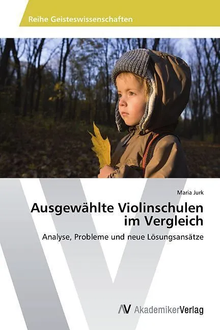 Ausgewählte Violinschulen im Vergleich