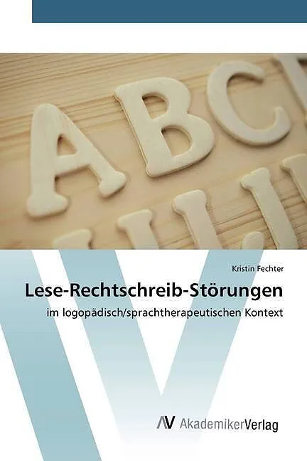 Lese-Rechtschreib-Störungen