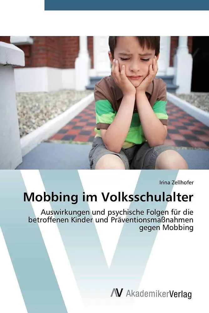 Mobbing im Volksschulalter