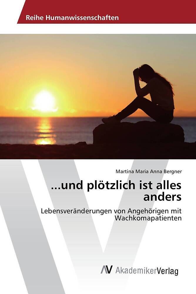 und plötzlich ist alles anders