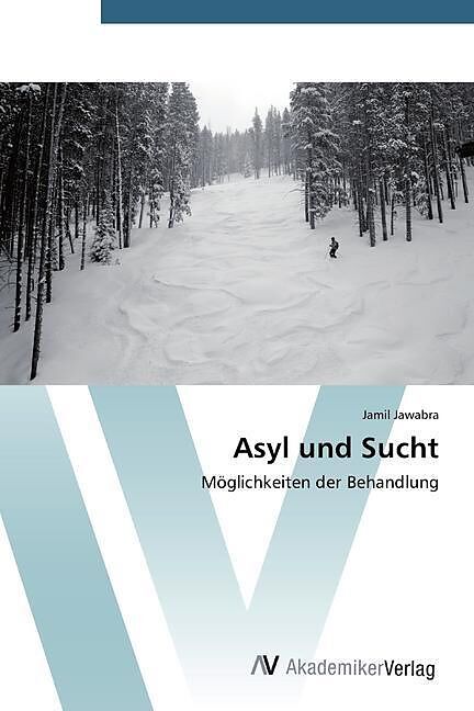 Asyl und Sucht