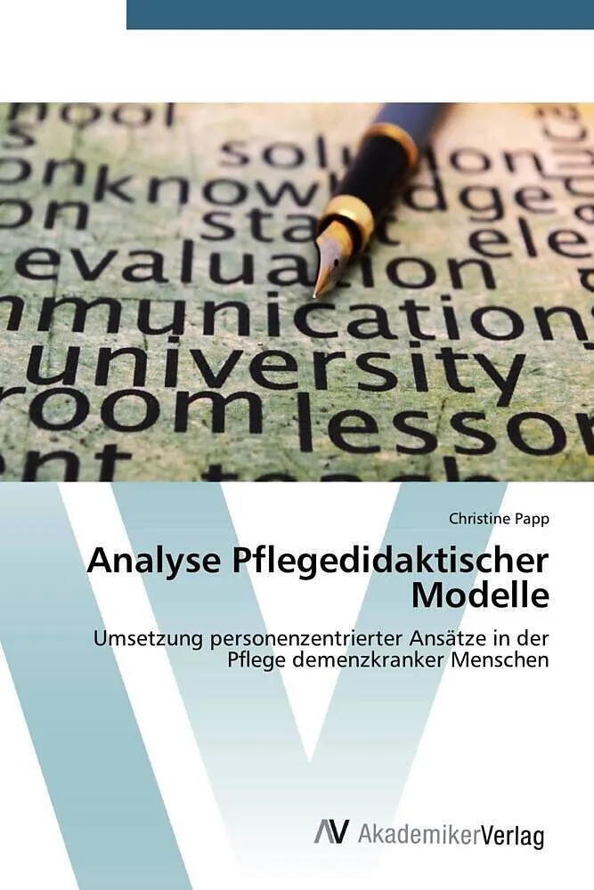 Analyse Pflegedidaktischer Modelle