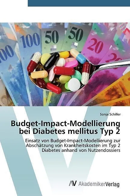 Budget-Impact-Modellierung bei Diabetes mellitus Typ 2