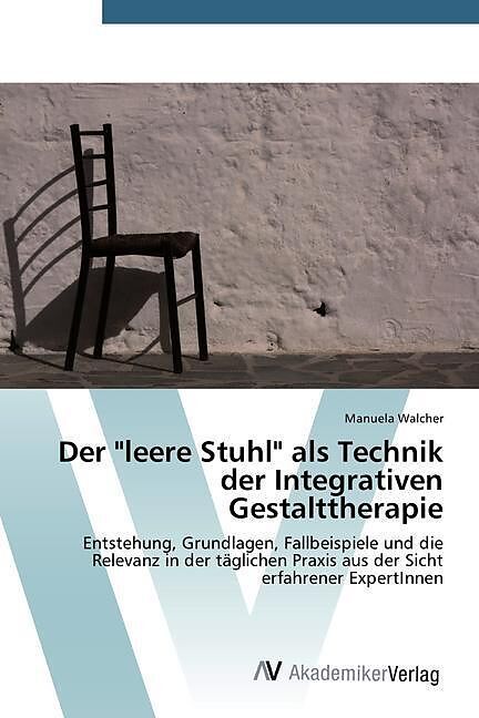 Der "leere Stuhl" als Technik der Integrativen Gestalttherapie