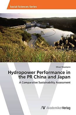 Kartonierter Einband Hydropower Performance in the PR China and Japan von Oliver Neumann
