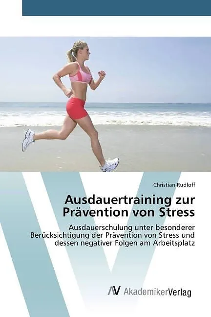 Ausdauertraining zur Prävention von Stress