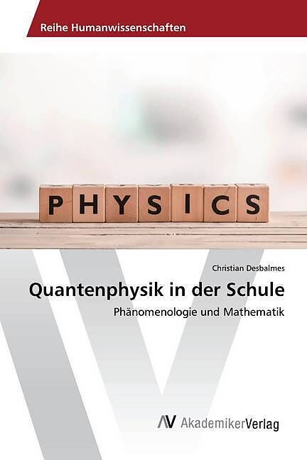 Quantenphysik in der Schule