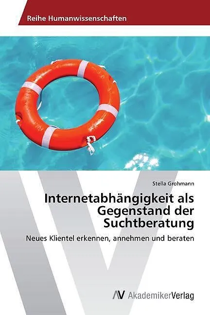 Internetabhängigkeit als Gegenstand der Suchtberatung