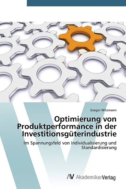 Optimierung von Produktperformance in der Investitionsgüterindustrie