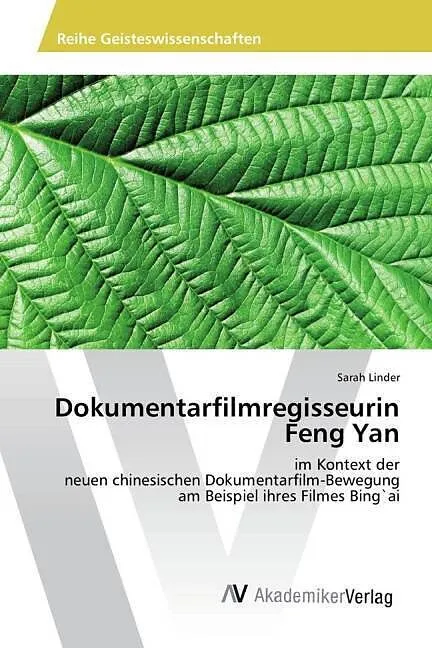 Dokumentarfilmregisseurin Feng Yan