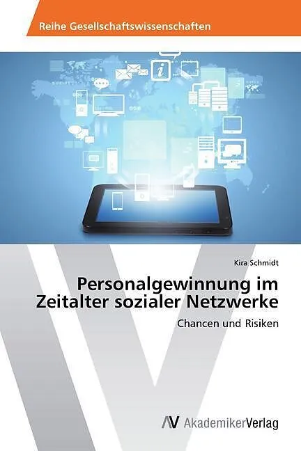 Personalgewinnung im Zeitalter sozialer Netzwerke
