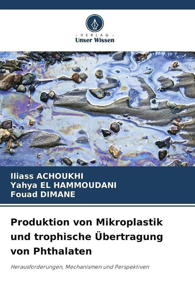 Produktion von Mikroplastik und trophische Übertragung von Phthalaten