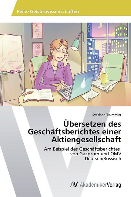 Übersetzen des Geschäftsberichtes einer Aktiengesellschaft
