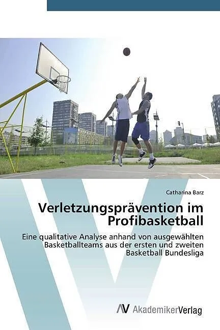 Verletzungsprävention im Profibasketball
