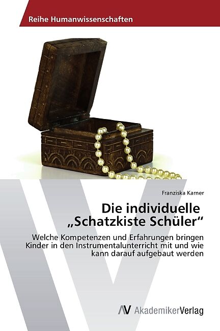 Die individuelle  Schatzkiste Schüler