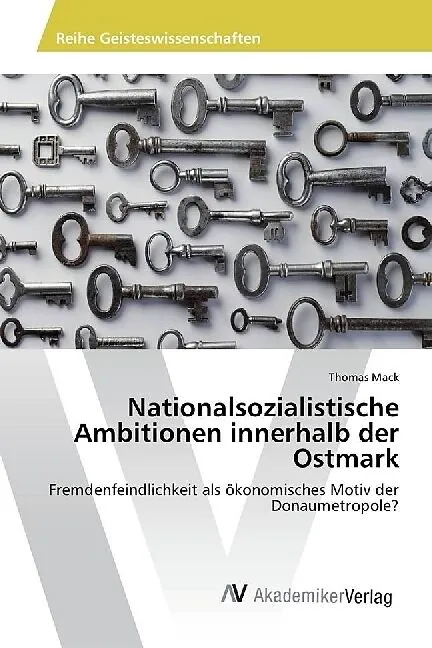 Nationalsozialistische Ambitionen innerhalb der Ostmark