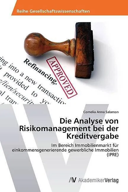 Die Analyse von Risikomanagement bei der Kreditvergabe