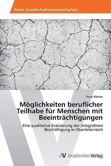 Möglichkeiten beruflicher Teilhabe für Menschen mit Beeinträchtigungen