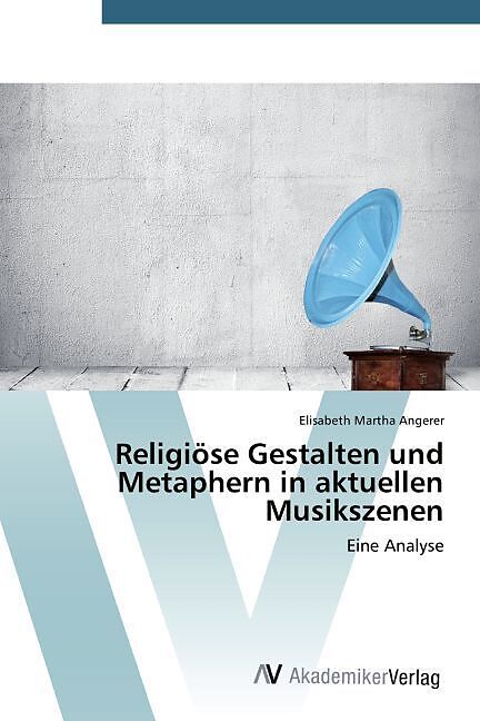 Religiöse Gestalten und Metaphern in aktuellen Musikszenen