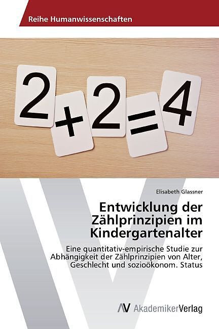 Entwicklung der Zählprinzipien im Kindergartenalter