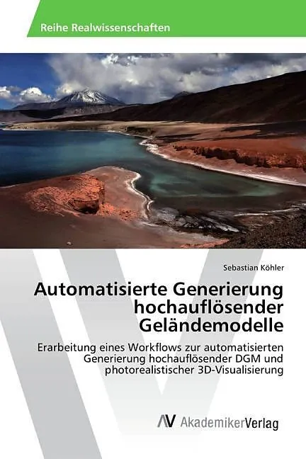 Automatisierte Generierung hochauflösender Geländemodelle
