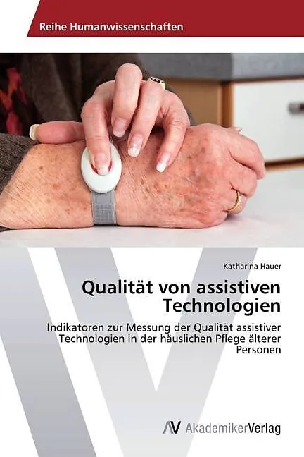 Qualität von assistiven Technologien