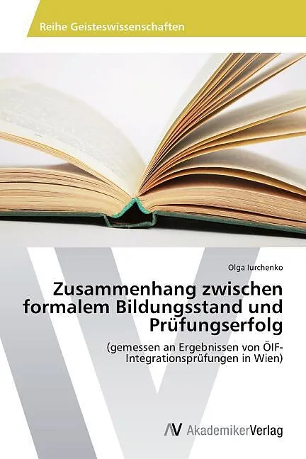 Zusammenhang zwischen formalem Bildungsstand und Prüfungserfolg