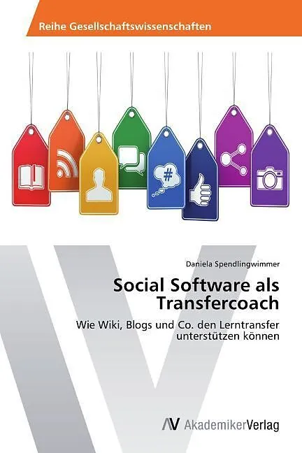 Social Software als Transfercoach