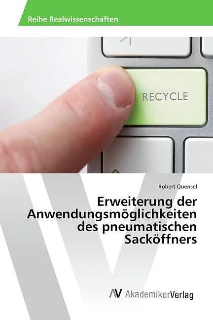 Erweiterung der Anwendungsmöglichkeiten des pneumatischen Sacköffners