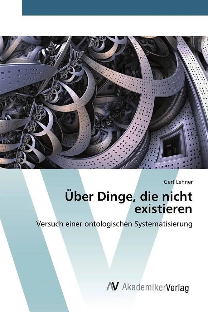 Über Dinge, die nicht existieren