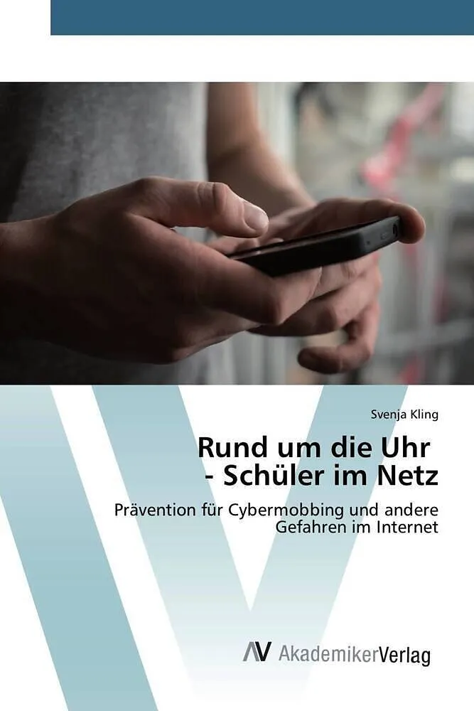 Rund um die Uhr - Schüler im Netz